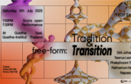 Free-Form: Tradition & Transition
