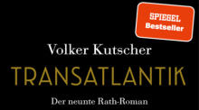 Cover des Romans "Transatlantik" von Volker Kutscher. Der neunte Rath-Roman "Transatlantik" erscheint im Piper Verlag. Foto: Piper Verlag/dpa