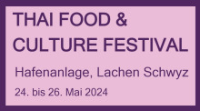 Thai Food & Culture Festival in Lachen SZ, Schweiz