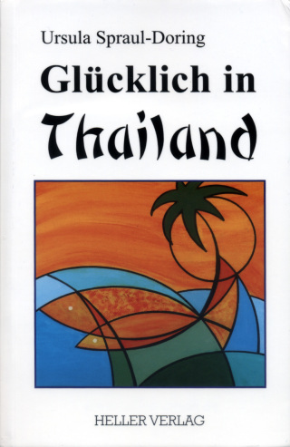 „Glücklich in Thailand“ von Ursula Spraul-Doring ist am dritten September 2014 im Heller-Verlag erschienen. Das Taschenbuch (ISBN 978-3-929403-38-1) umfasst 272 Seiten und ist für 12,90 EUR im Buchhandel in Deutschland und der Schweiz erhältlich. Im Angeb