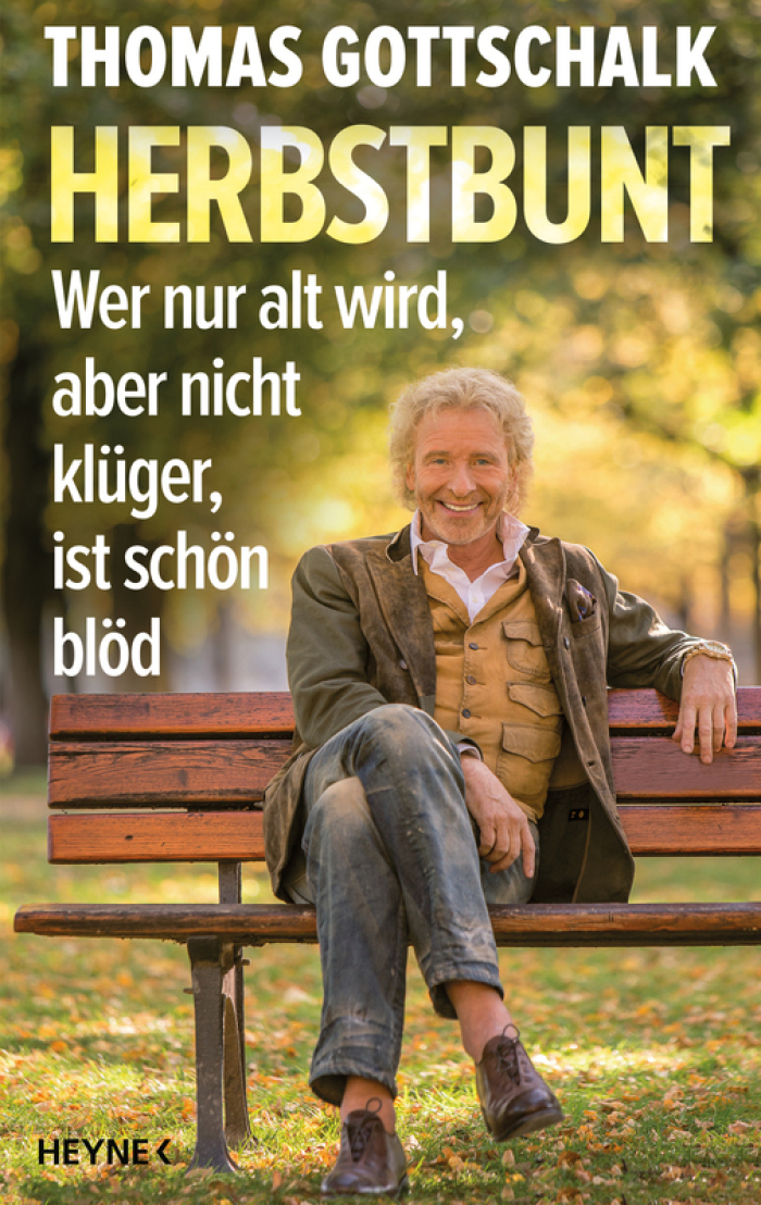 Das Cover des Buchs «Herbstbunt - Wer nur alt wird, aber nicht klüger, ist schön blöd» von Thomas Gottschalk. Foto: Randowhouse/dpa
