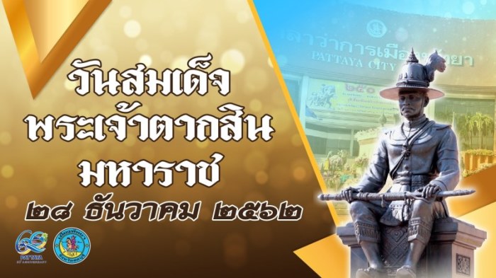Am 28. Dezember ehren der Bürgermeister, Beamte und Teile der Bevölkerung König Taksin den Großen: Foto: PR Pattaya