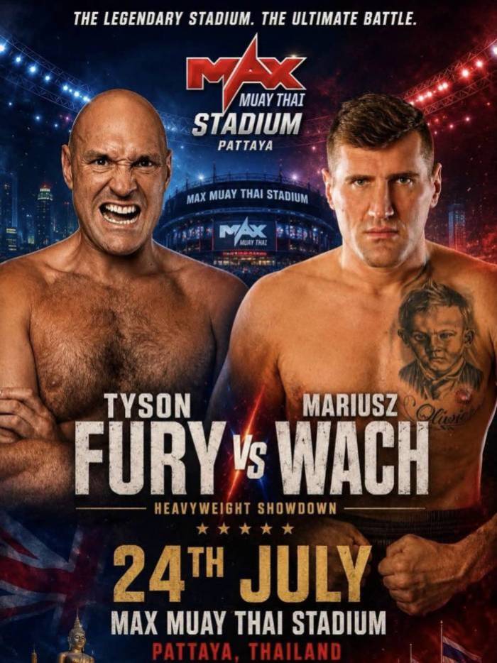 Das Werbeplakat kündigt den Schwergewichtskampf zwischen Tyson Fury und Mariusz Wach am 24. Juli im Max Muay Thai Stadium in Pattaya an. Bild TMN.TV